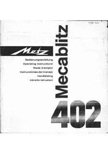 Metz 402 manual. Camera Instructions.